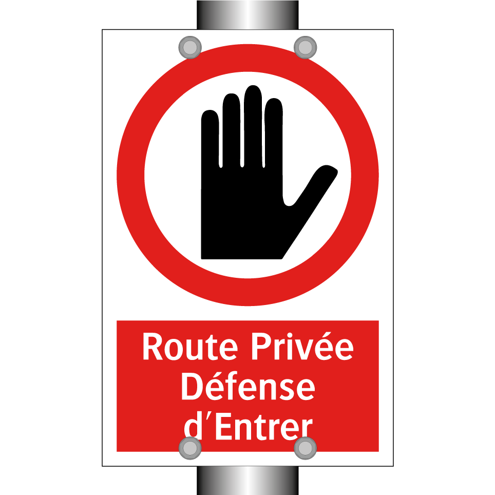 Route Privée Défense d'Entrer