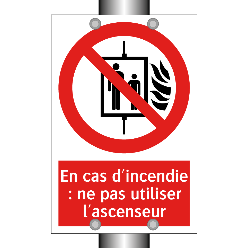 En cas d'incendie : ne pas utiliser l'ascenseur