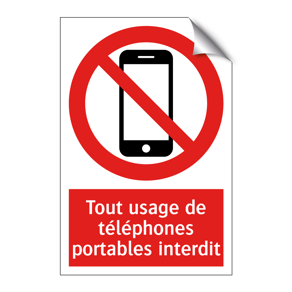 Tout usage de téléphones portables interdit