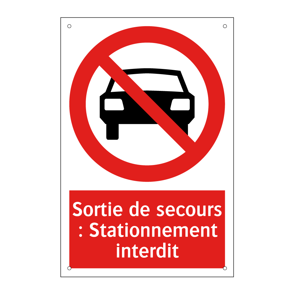 Sortie de secours : Stationnement interdit