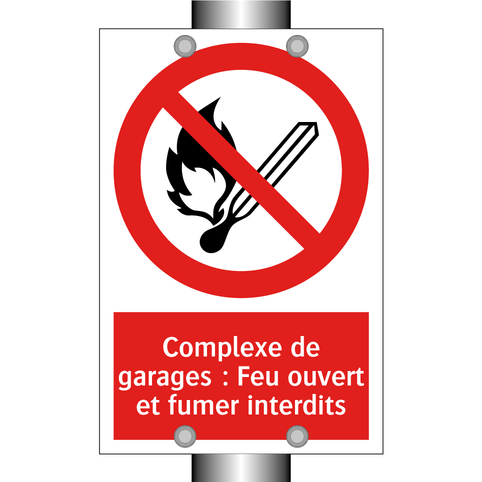 Complexe de garages : Feu ouvert et fumer interdits