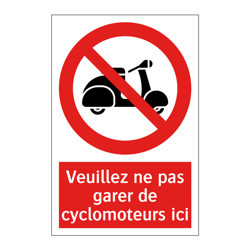 Veuillez ne pas garer de cyclomoteurs ici