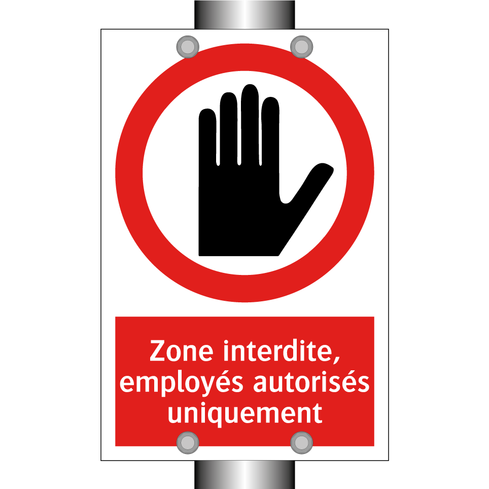 Zone interdite, employés autorisés uniquement