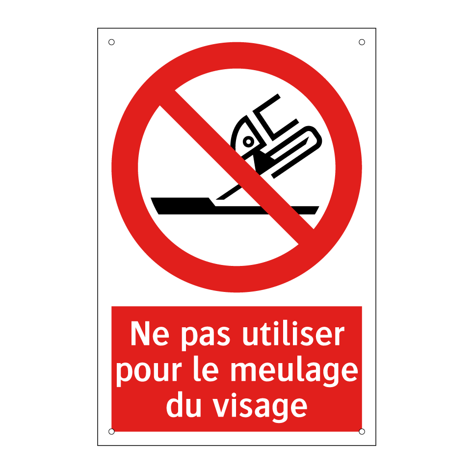 Ne pas utiliser pour le meulage du visage