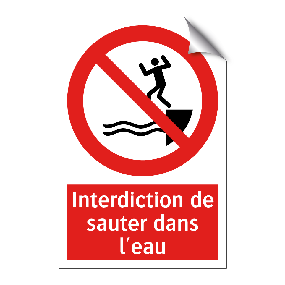 Interdiction de sauter dans l'eau