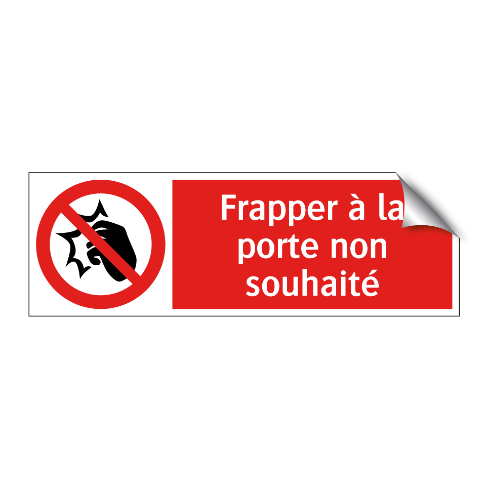 Frapper à la porte non souhaité