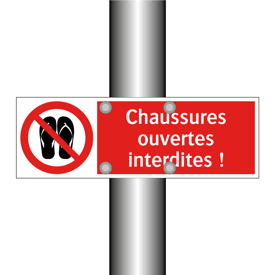 Chaussures ouvertes interdites !