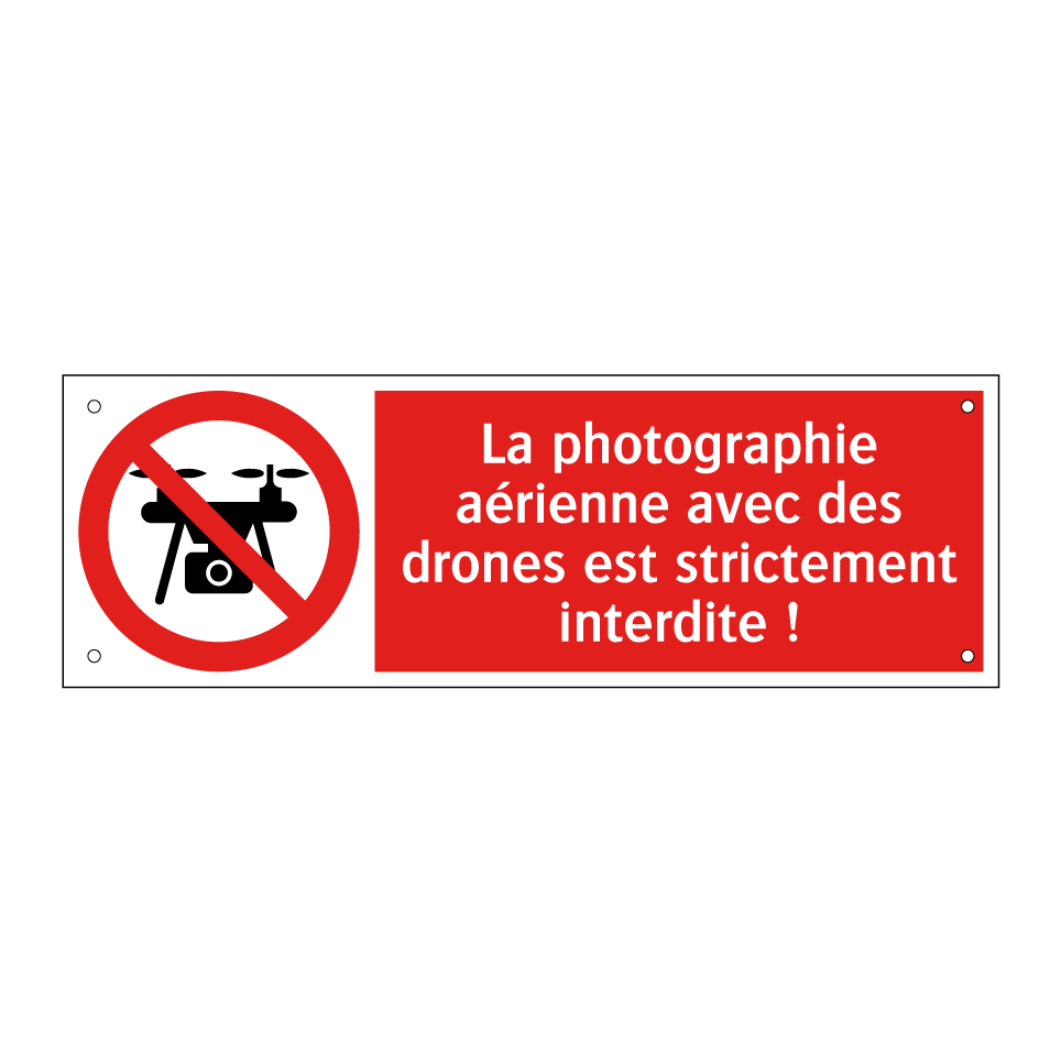 La photographie aérienne avec des drones est strictement interdite !