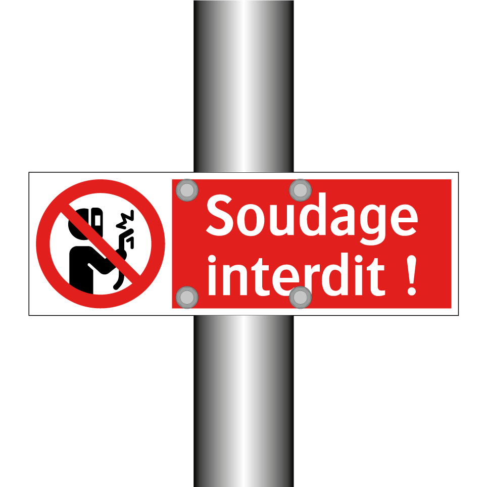 Soudage interdit !