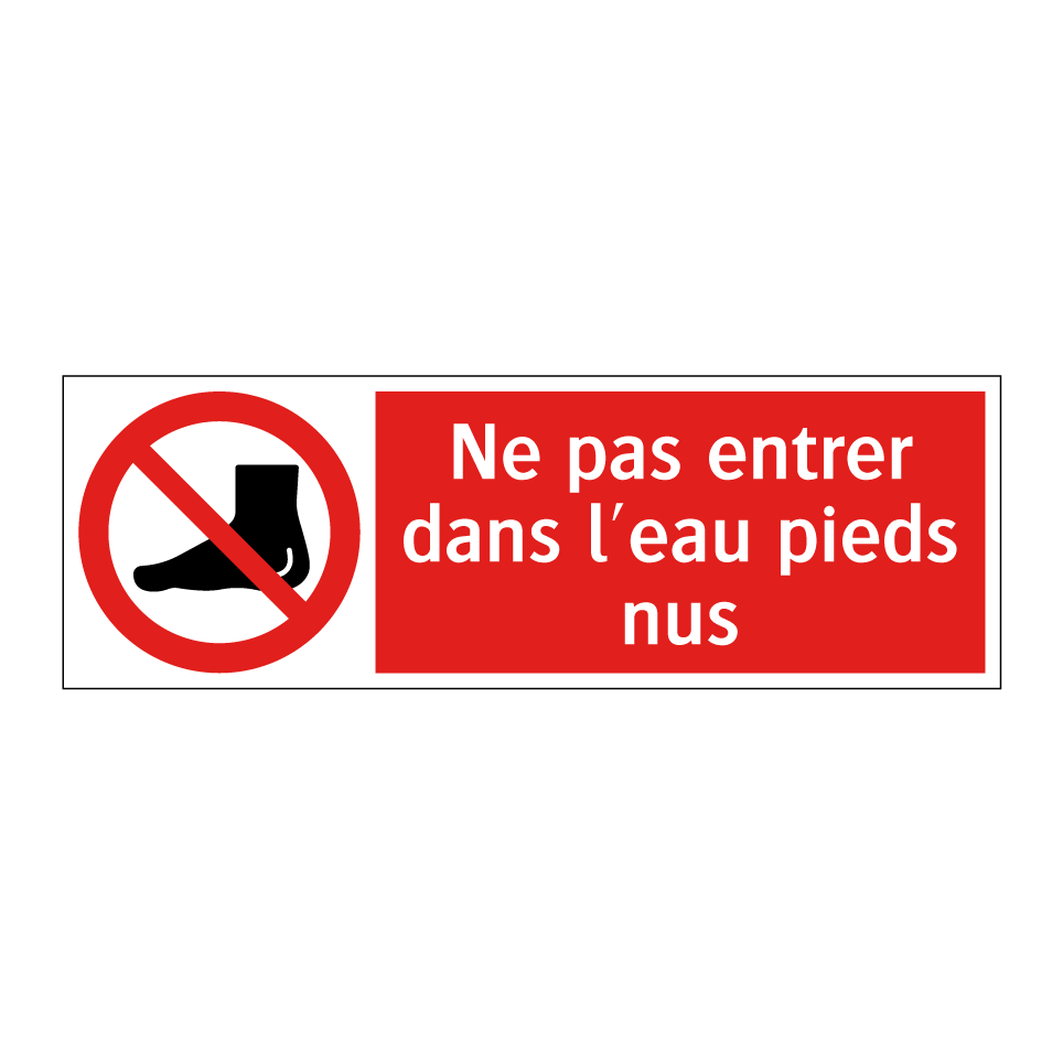 Ne pas entrer dans l'eau pieds nus