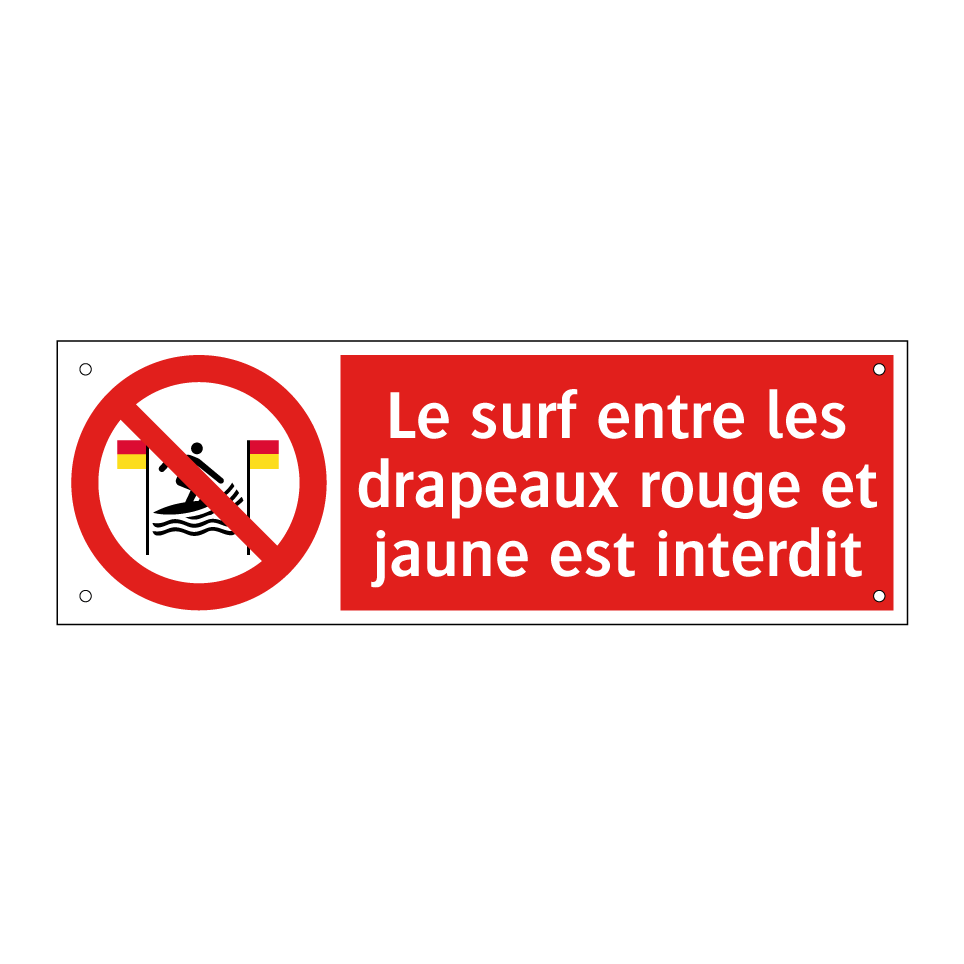 Le surf entre les drapeaux rouge et jaune est interdit