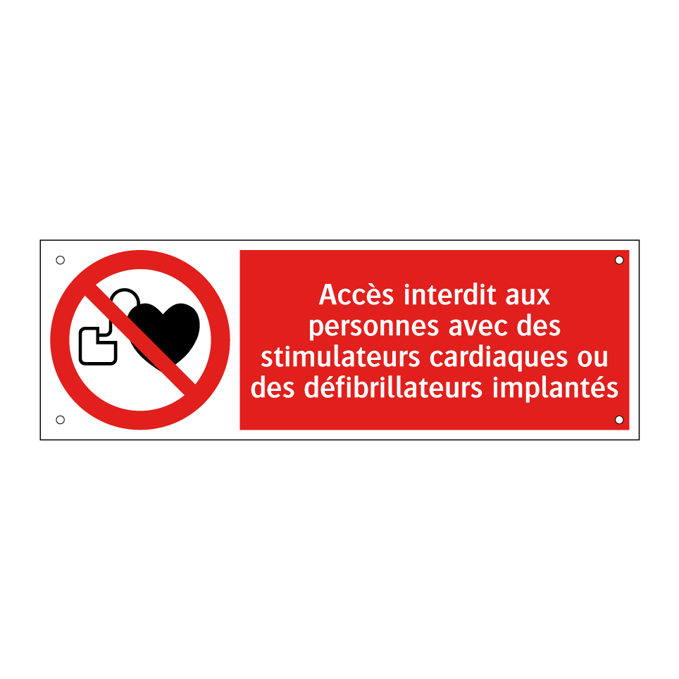 Accès interdit aux personnes avec des stimulateurs cardiaques ou des défibrillateurs implantés