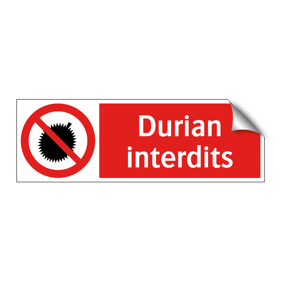 Durian interdits