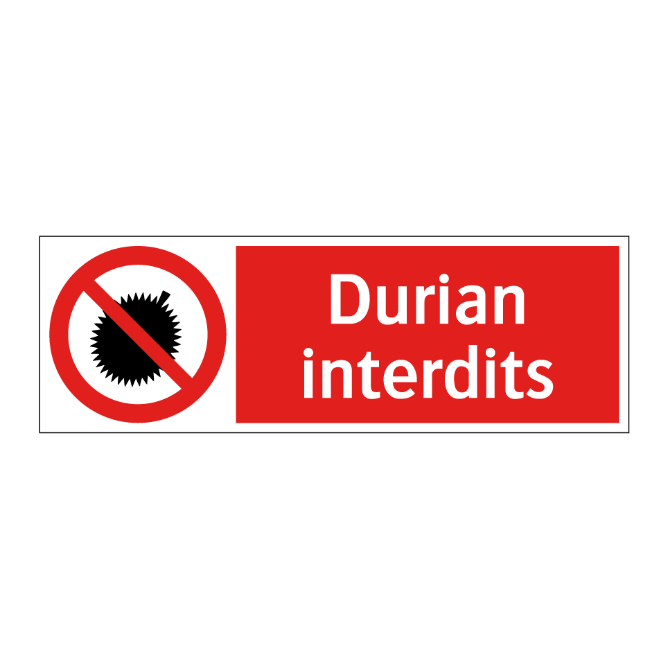 Durian interdits
