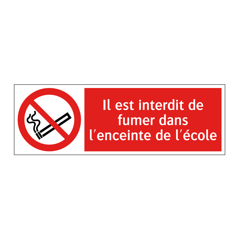Il est interdit de fumer dans l'enceinte de l'école