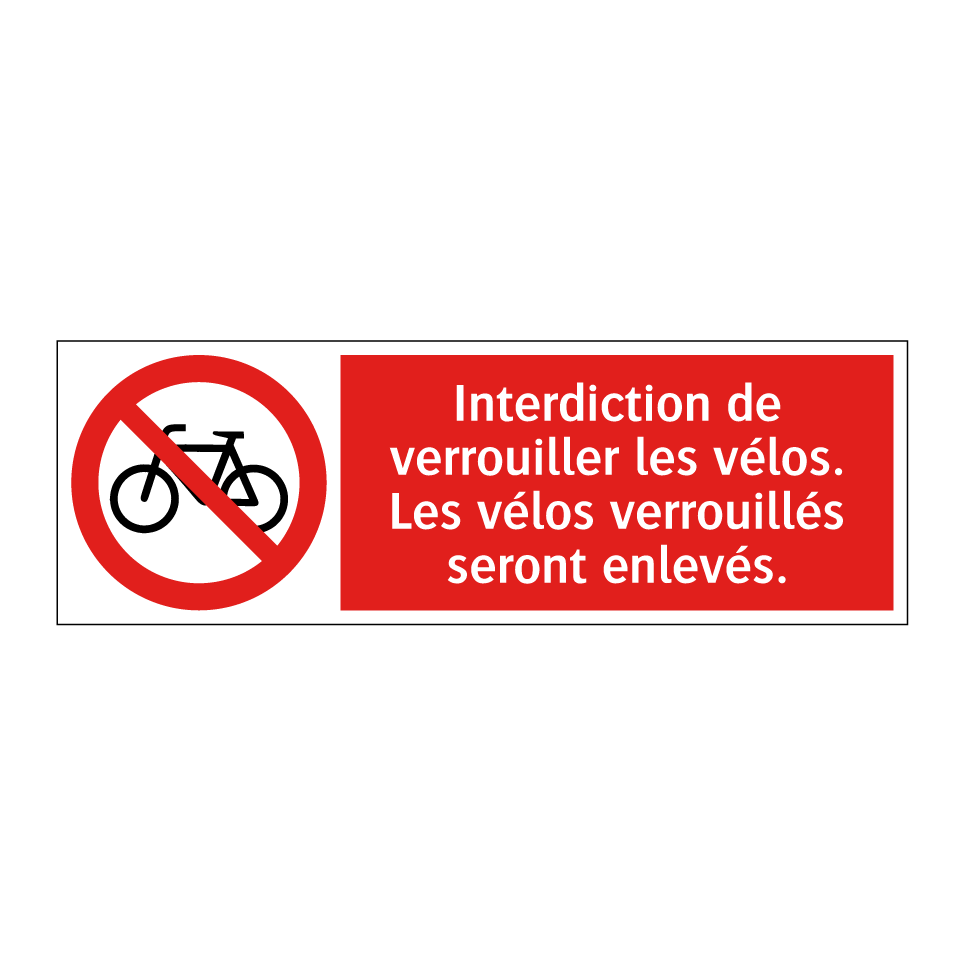 Interdiction de verrouiller les vélos. Les vélos verrouillés seront enlevés.