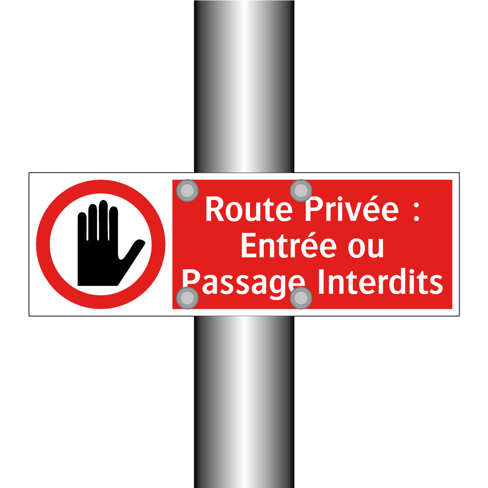 Route Privée : Entrée ou Passage Interdits