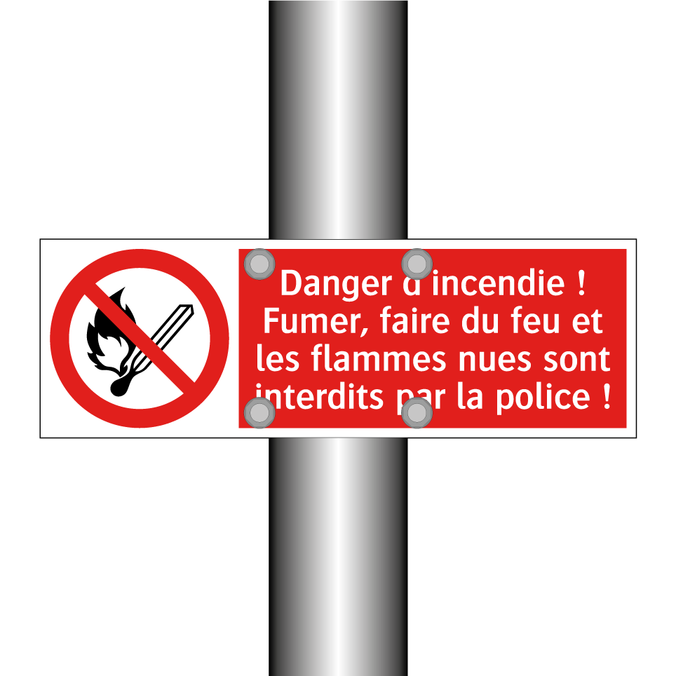 Danger d'incendie ! Fumer, faire du feu et les flammes nues sont interdits par la police !