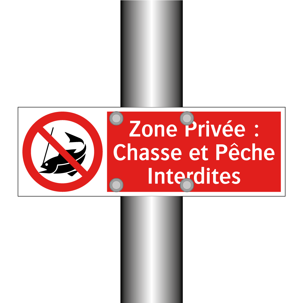 Zone Privée : Chasse et Pêche Interdites