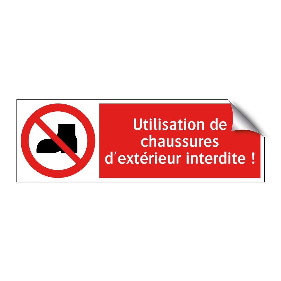 Utilisation de chaussures d'extérieur interdite !
