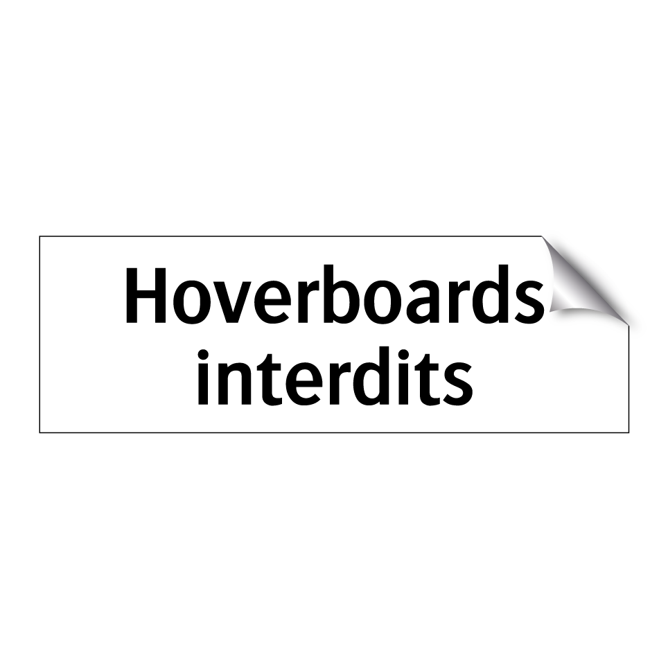 Hoverboards interdits