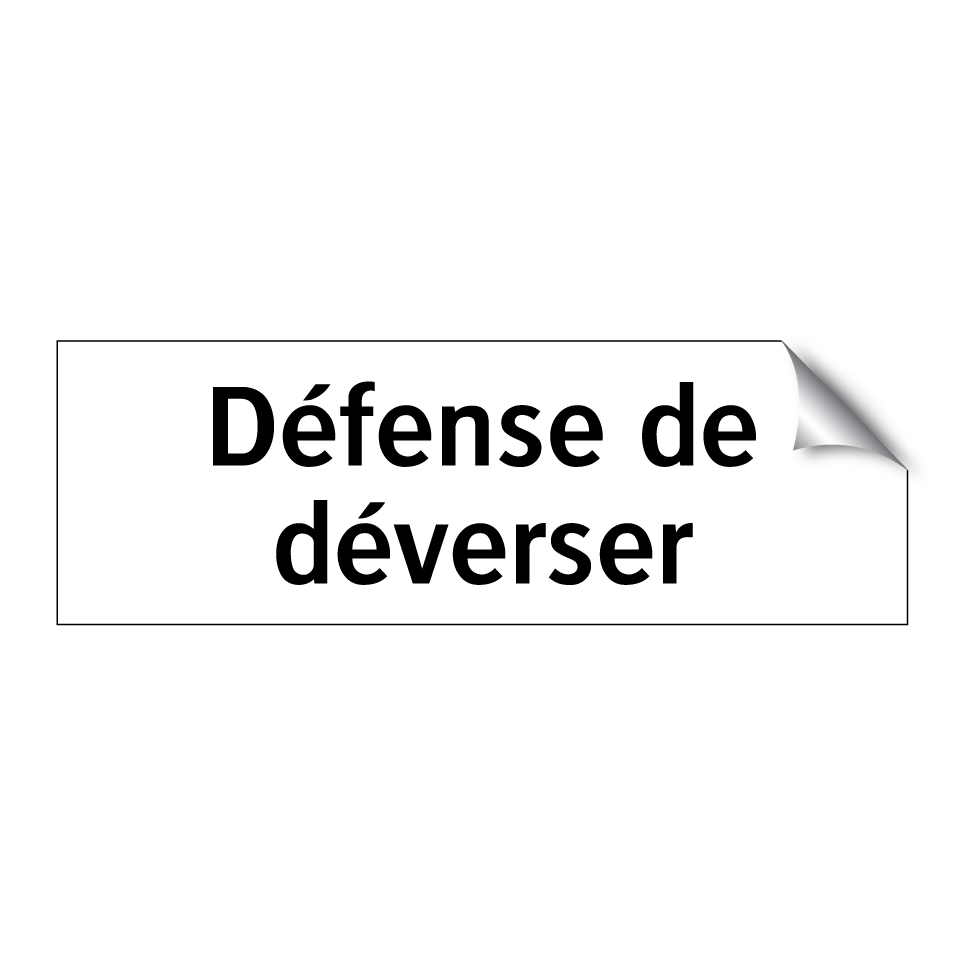 Défense de déverser