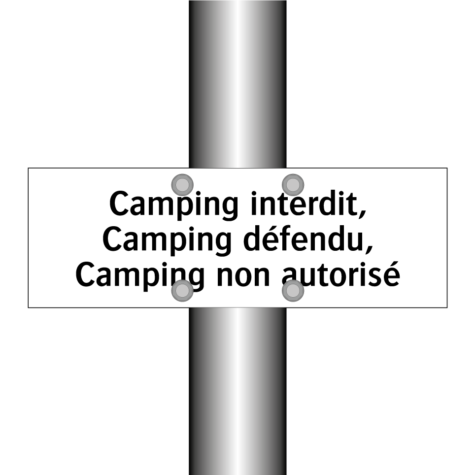 Camping interdit, Camping défendu, Camping non autorisé