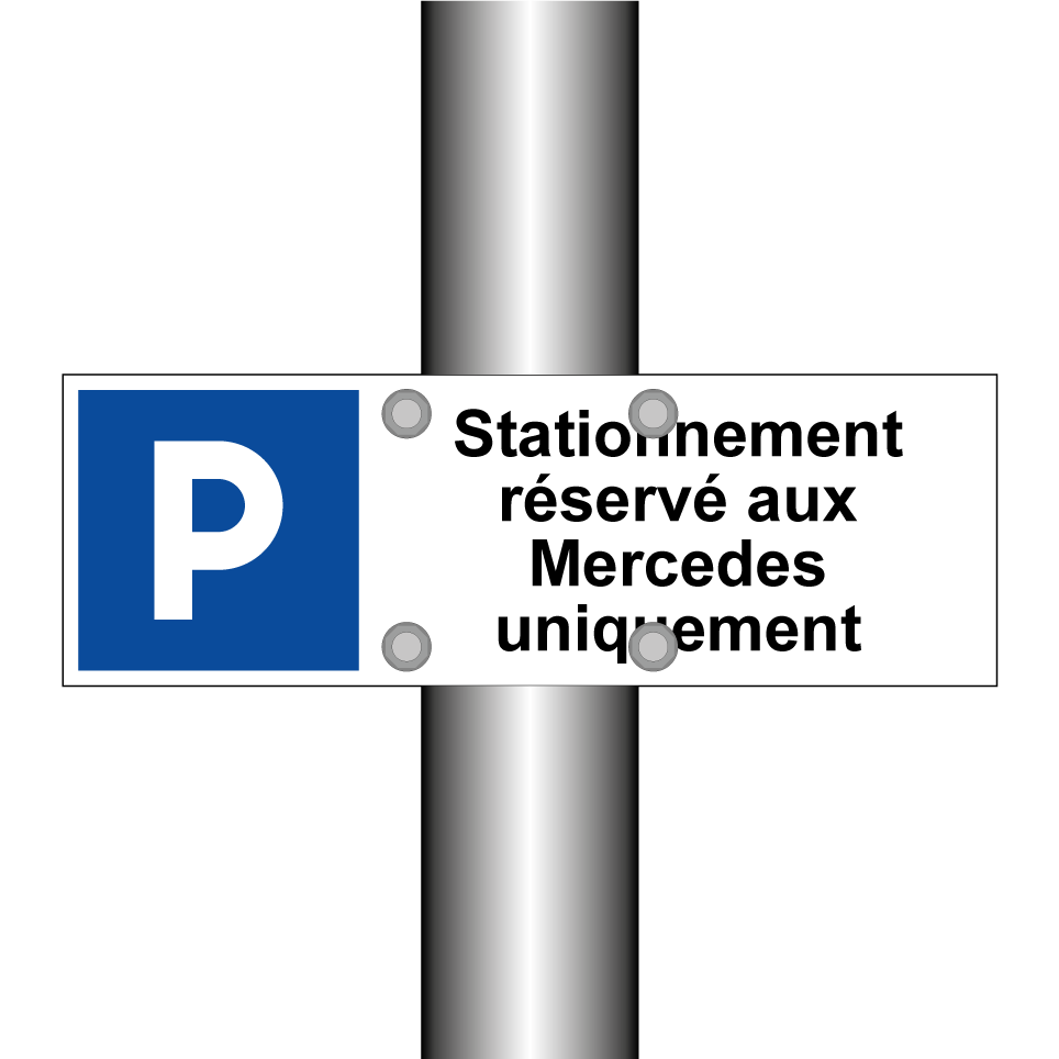 Stationnement réservé aux Mercedes uniquement