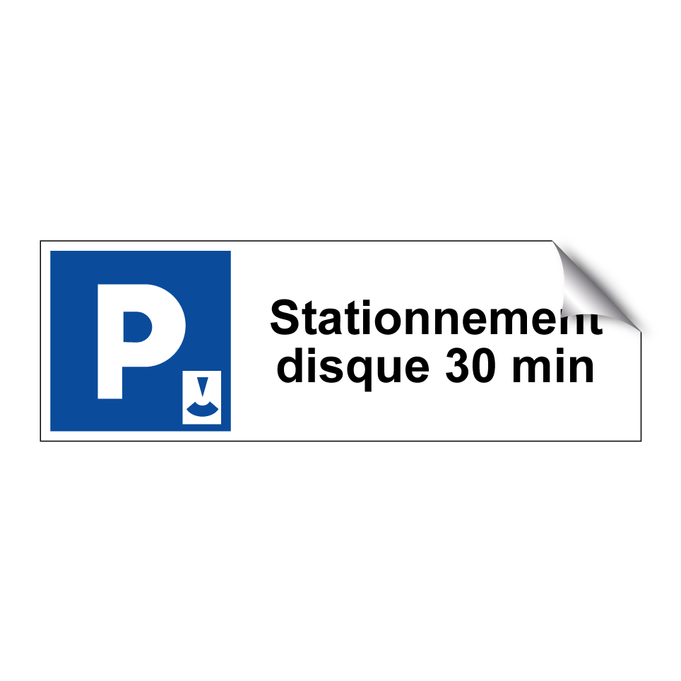Stationnement disque 30 min