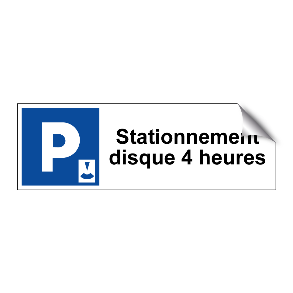 Stationnement disque 4 heures