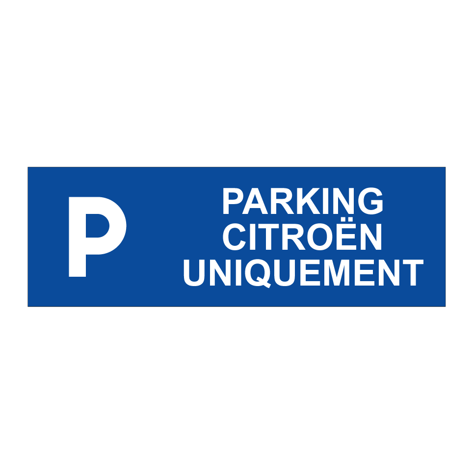 Parking Citroën uniquement