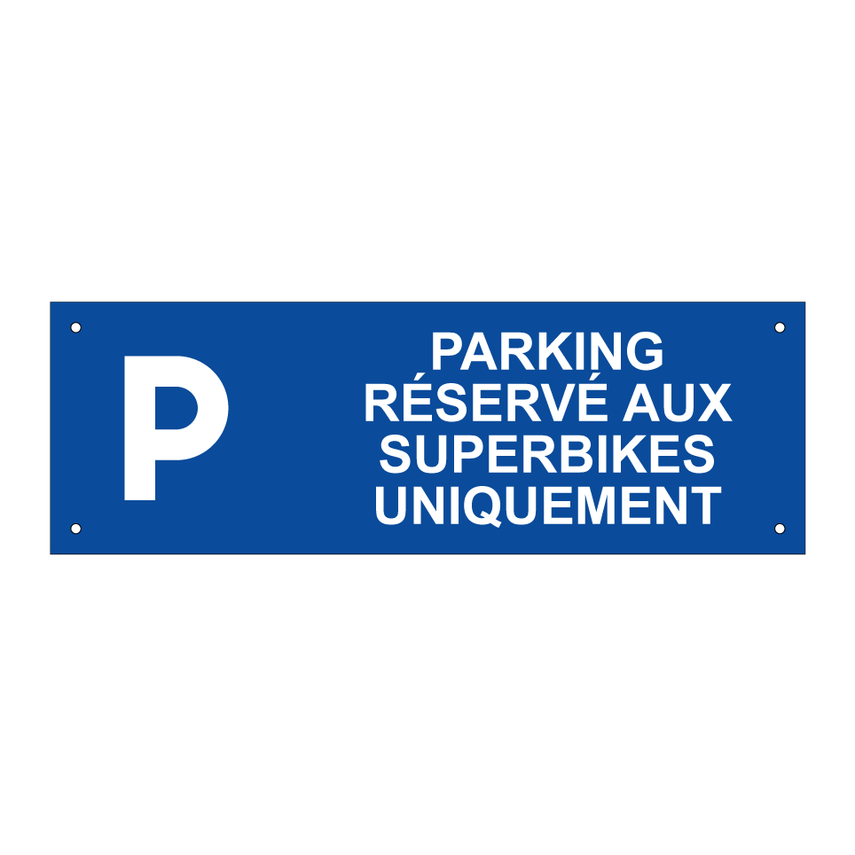 Parking réservé aux superbikes uniquement