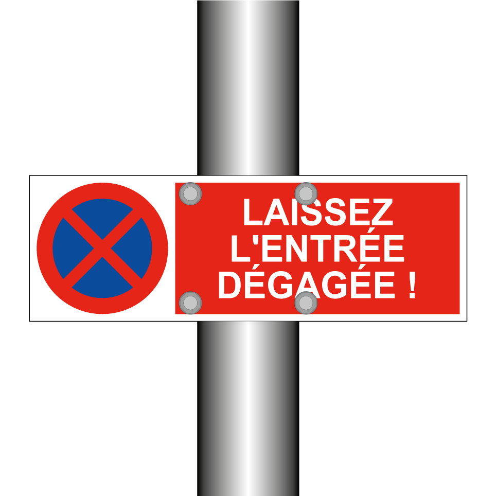 Laissez l'entrée dégagée !