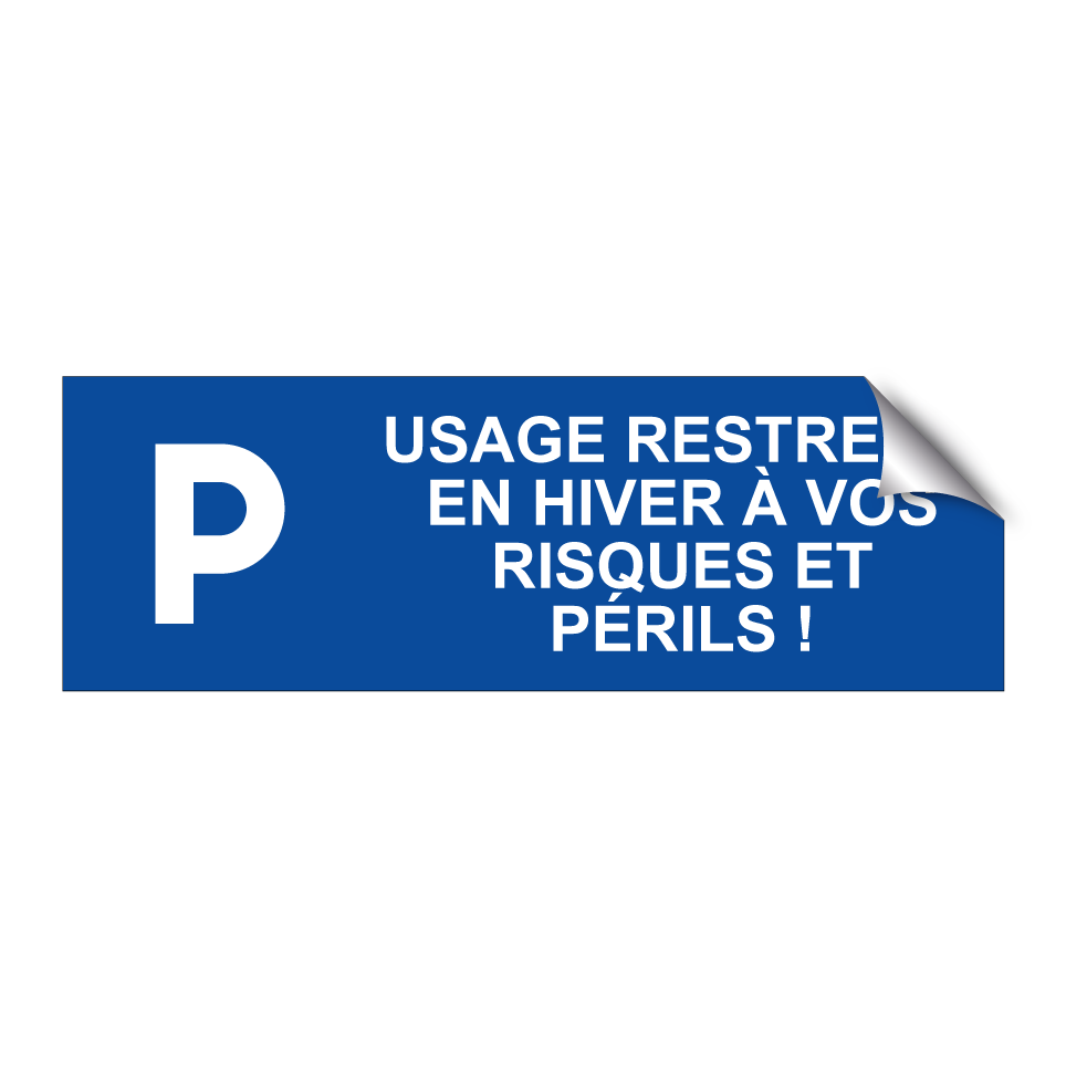 Usage restreint en hiver à vos risques et périls !
