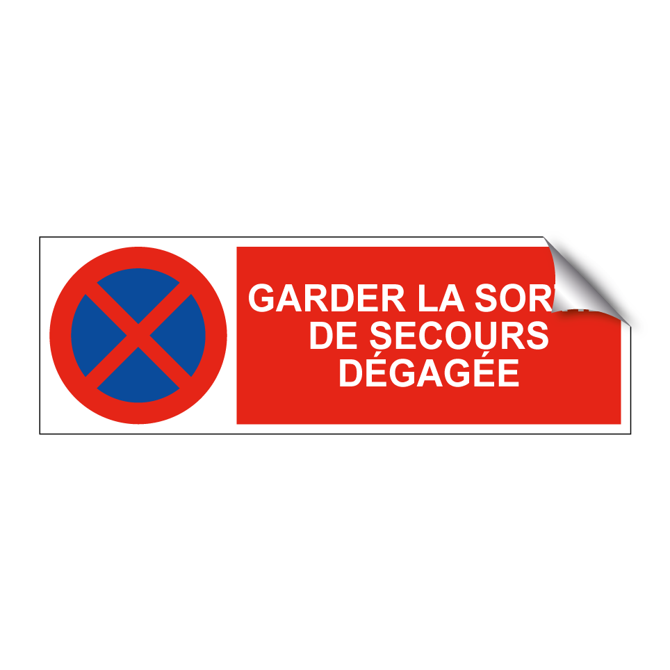 Garder la sortie de secours dégagée