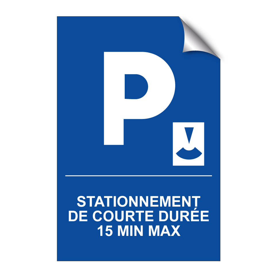 Stationnement de courte durée 15 min max.