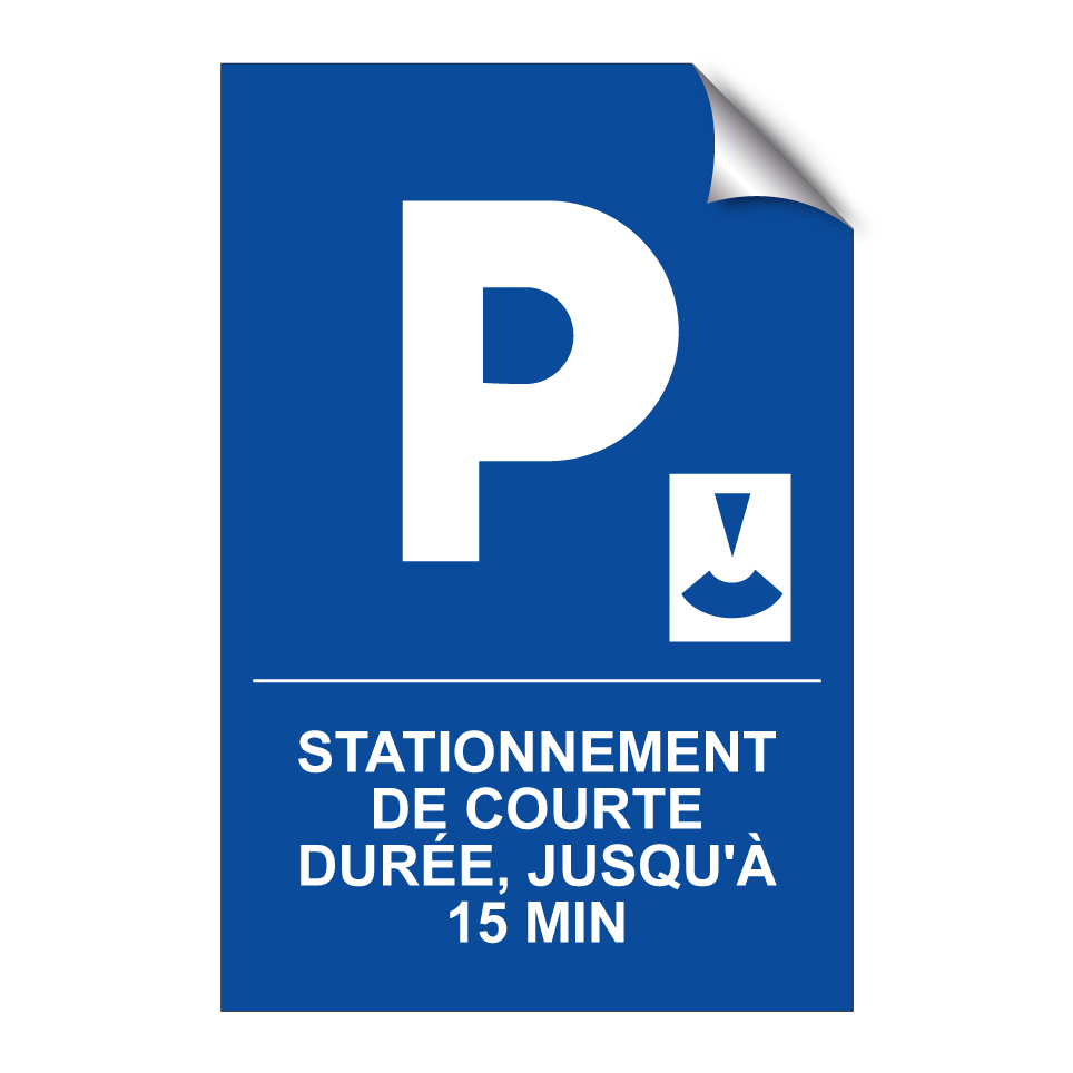 Stationnement de courte durée, jusqu'à 15 min.