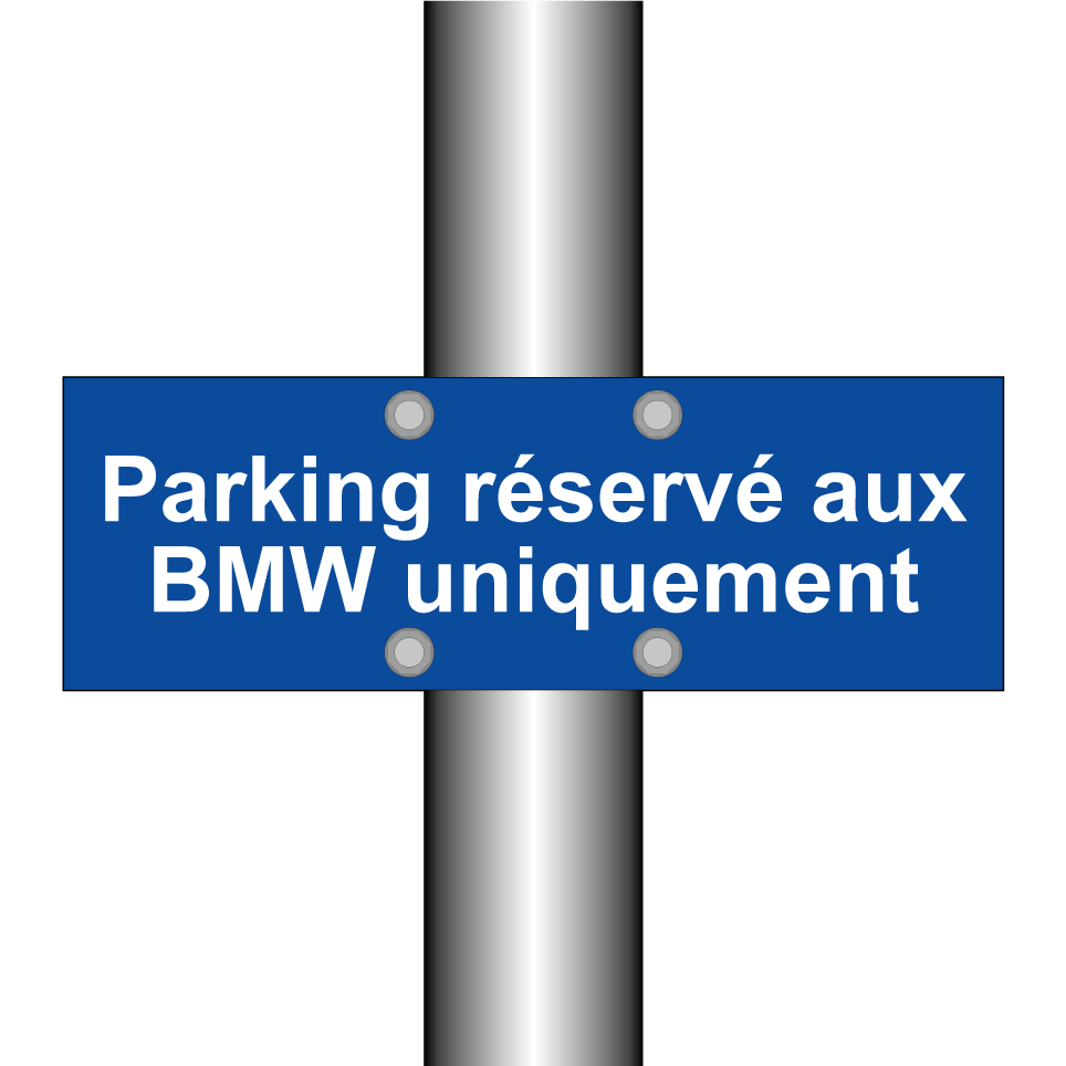 Parking réservé aux BMW uniquement