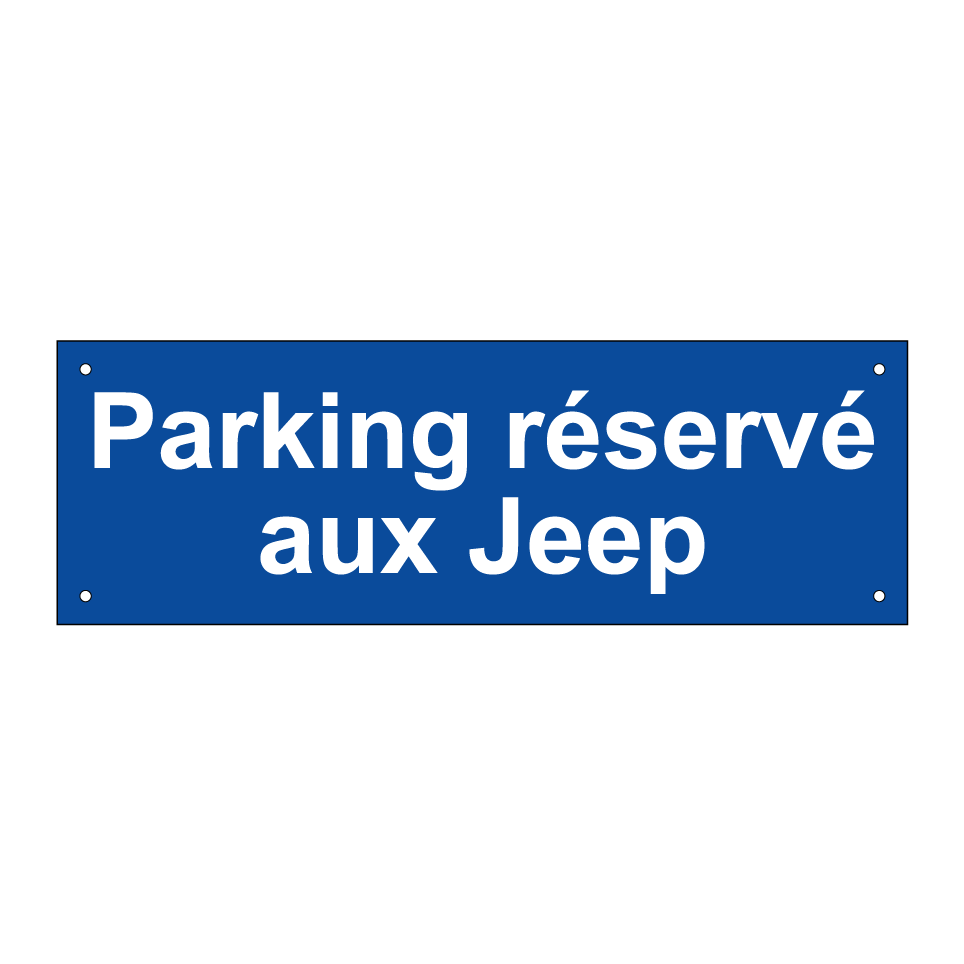 Parking réservé aux Jeep