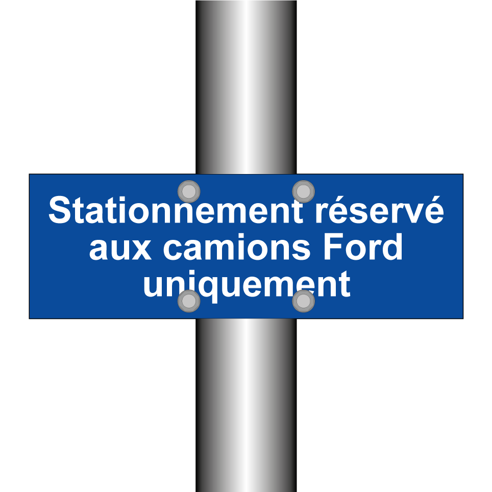 Stationnement réservé aux camions Ford uniquement