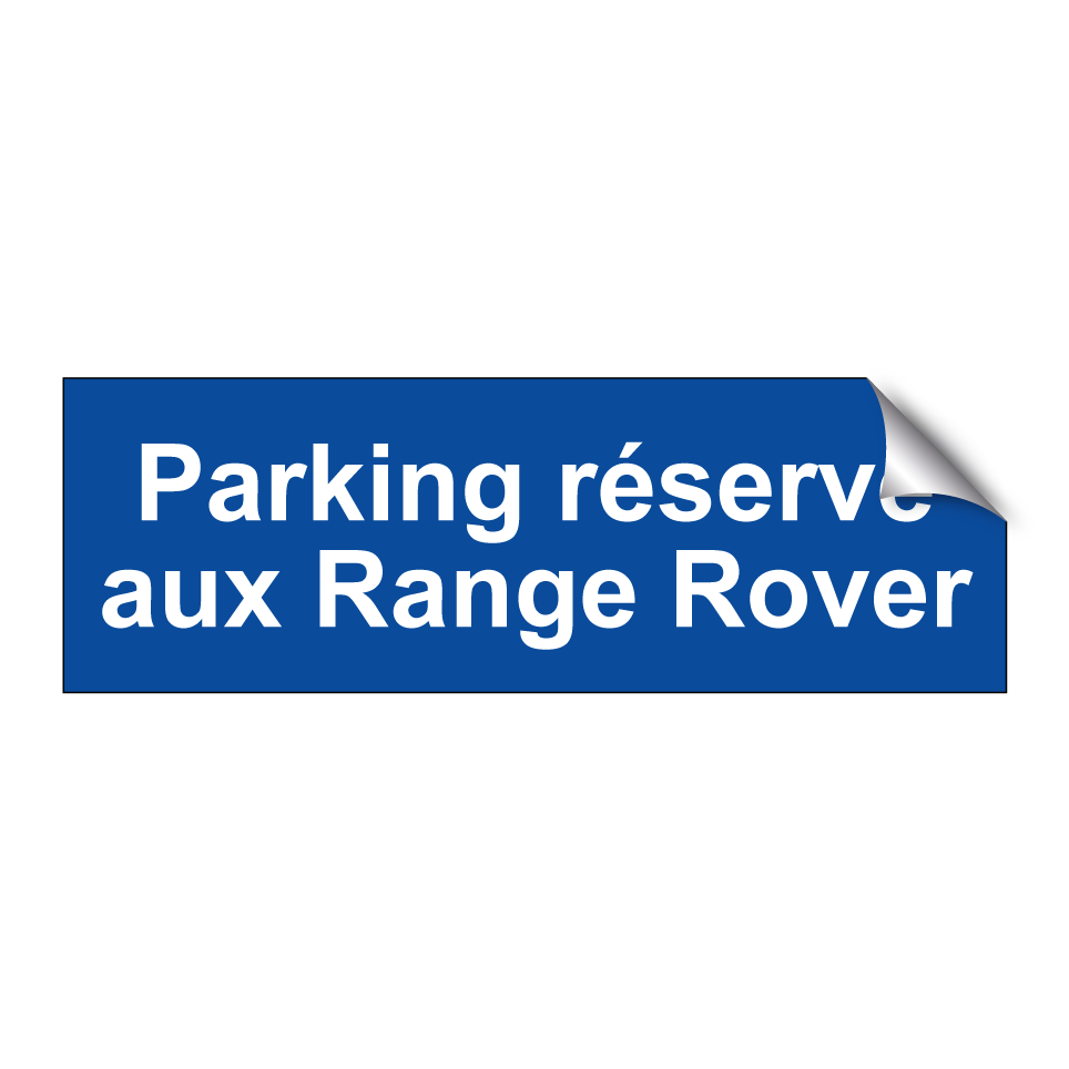 Parking réservé aux Range Rover