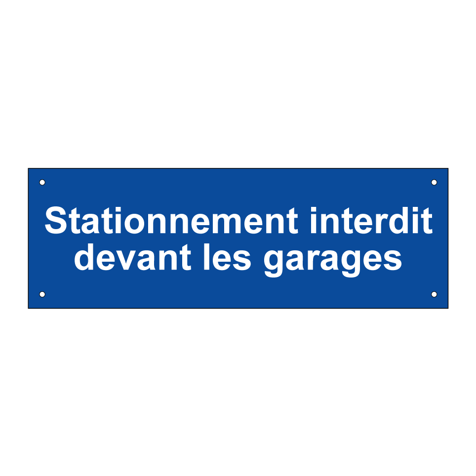 Stationnement interdit devant les garages