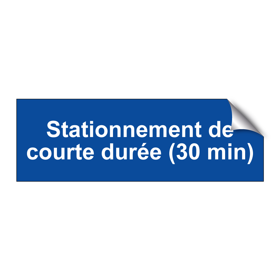 Stationnement de courte durée (30 min)