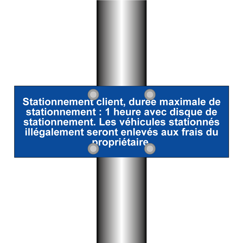 Stationnement client, durée maximale de stationnement : 1 heure avec disque de stationnement. Les véhicules stationnés illégalement seront enlevés aux frais du propriétaire.
