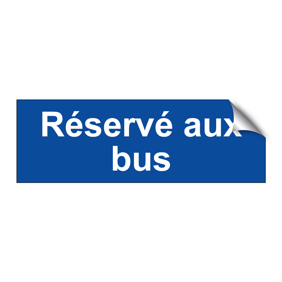 Réservé aux bus