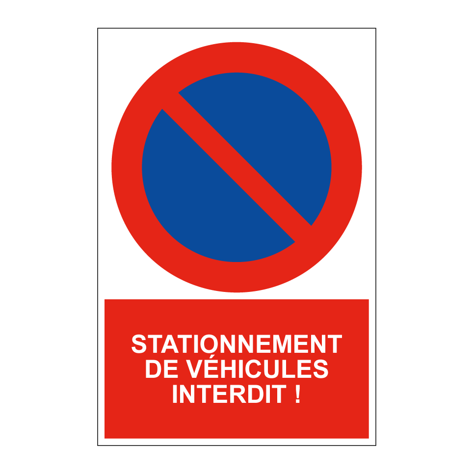 Stationnement de véhicules interdit !
