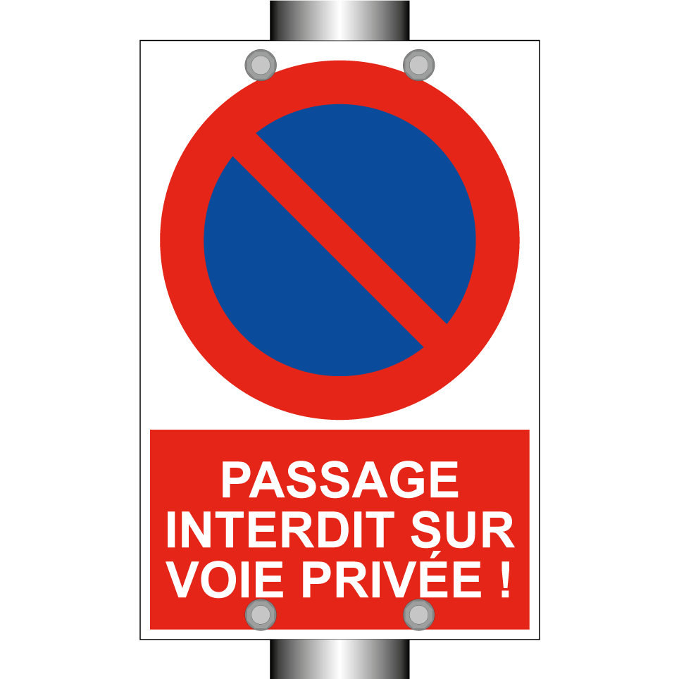 Passage interdit sur voie privée !
