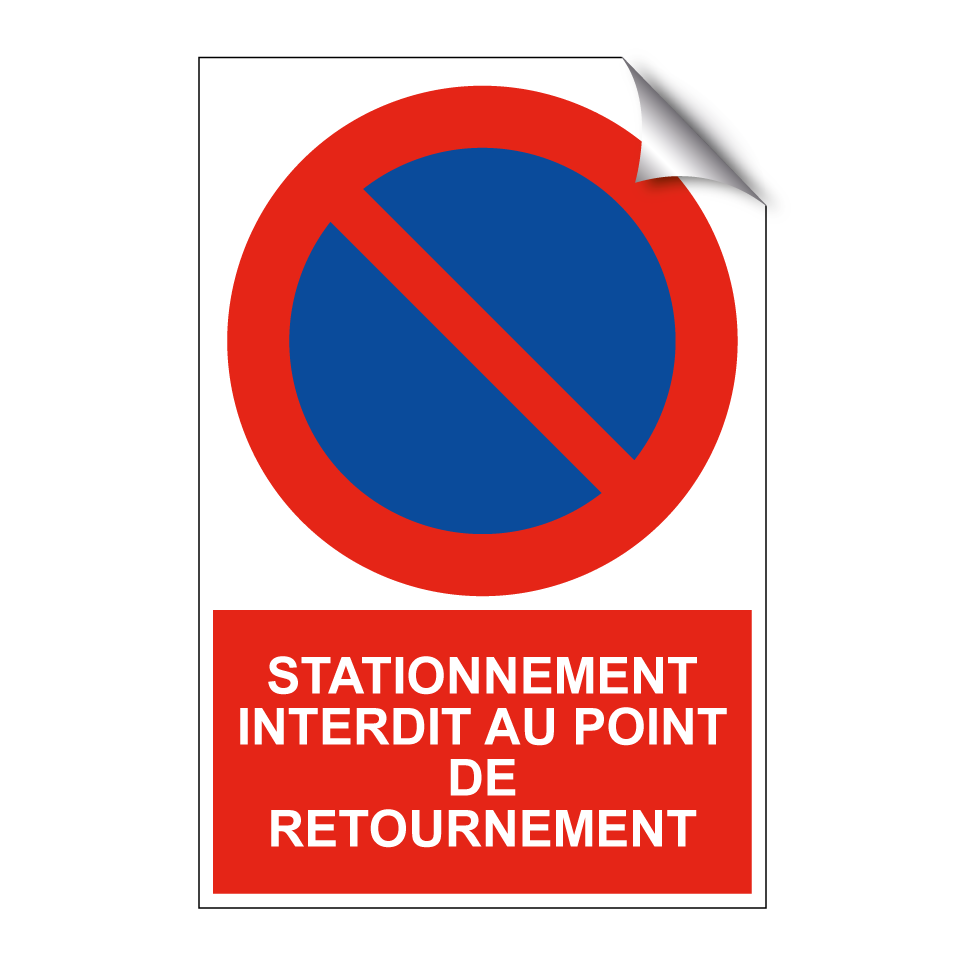 Stationnement interdit au point de retournement