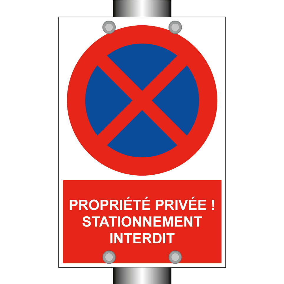 Propriété privée ! Stationnement interdit.
