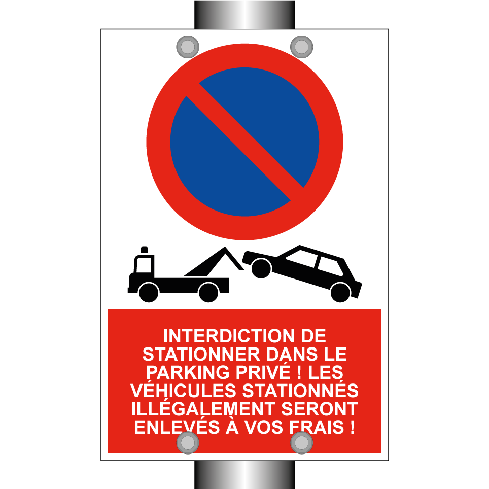 Interdiction de stationner dans le parking privé ! Les véhicules stationnés illégalement seront enlevés à vos frais !